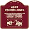 Signmission Valet Parking Unauthorized Vehicles Towed Owner Expense Aluminum Sign, 18" L, 18" H, BU-1818-22754 A-DES-BU-1818-22754 - alternate 1